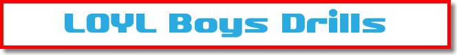LOYL Boys Drills